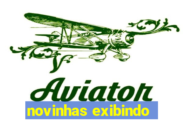 novinhas exibindo